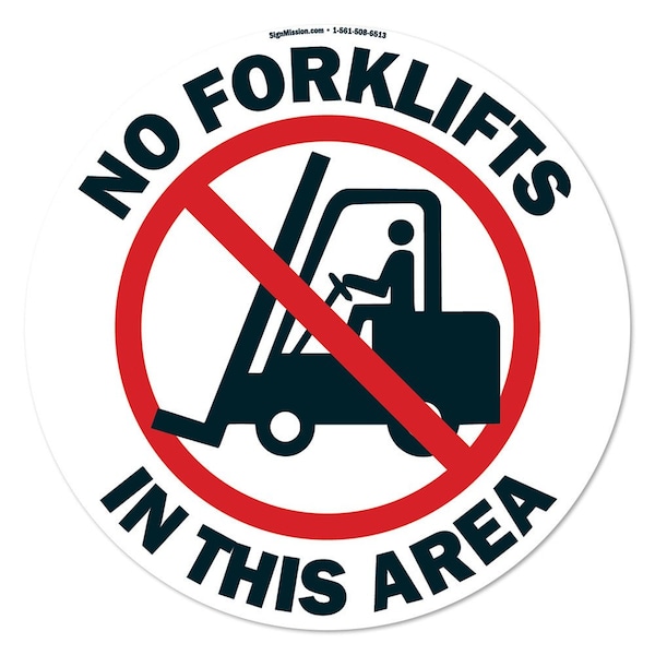 Signmission No Forklifts 16in Non-Slip Floor Marker, 16" x 16", FD-C-16-99910 FD-C-16-99910 - main